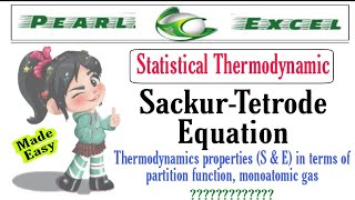 Easy way to understand Sackur–Tetrode equation [upl. by Katlaps]