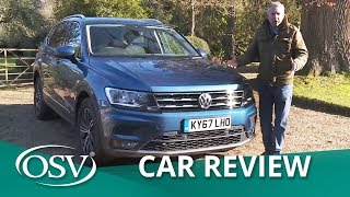 Volkswagen Tiguan Allspace InDepth Review 2018 [upl. by Jaqitsch]