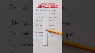 Mir oder mich Dativ oder Akkusativ deutsch deutschlernen german learngerman deutschüben short [upl. by Ayoj872]