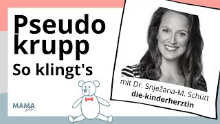 Pseudokrupp Bellender Husten Experteninterview mit der Kinderärztin diekinderherztin Dr Schütt [upl. by Esille584]