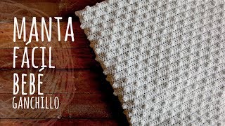 Tutorial Manta o Cobija Bebé Muy Fácil Ganchillo  Crochet [upl. by Anikram]