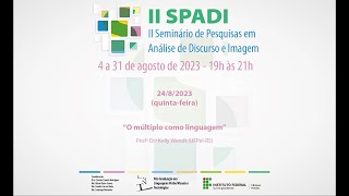 24082023 “O múltiplo como linguagem” [upl. by Lennahs25]