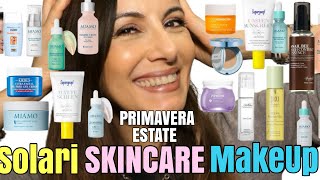 SKINCARE CREME SOLARI E MAKEUP 🌸🌞 PERFETTI PER LA PRIMAVERA ESTATE [upl. by Omolhs]