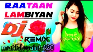 Raataan Lambiya Lambiyan Re dj remix songs Tik tok viral dj remix trending song dj remix New song ms [upl. by Oiragelo931]