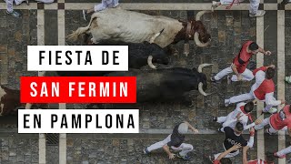 SAN FERMIN 2024 💥 Su Origen Fiesta Fechas y MÁS [upl. by Htezzil]