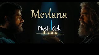 Mevlana Mesti Aşk [upl. by Racso]