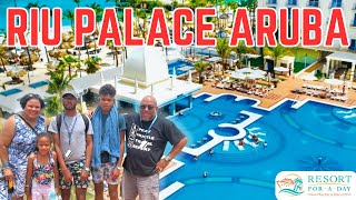 Riu Palace Aruba ALL INCLUSIVE Resort for A Day Pass Full Tour and HONEST REVIEW [upl. by Nickie]