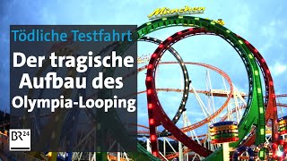 Zwischen Trauer und Trubel Der tragische Aufbau des Olympia Looping  Die Story  Kontrovers  BR24 [upl. by Wehttan]