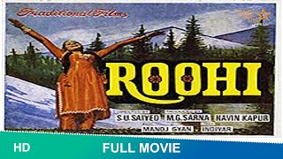 Roohi 1981 movie  full hindi movie  Zarina Wahab Mazhar Khan Mukesh Khanna roohi1981 [upl. by Edge923]