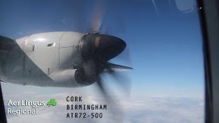 Aer Lingus Regional EI3706 Full Flight  Cork to Birmingham ATR72500 with ATC [upl. by Stanislaw]