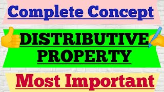 8th 11DISTRIBUTIVE PROPERTY  Rational Numbers very IMPORTANT topic MUST watch once [upl. by Inimak]