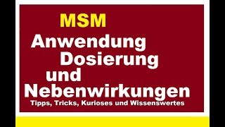 MSM Richtige Anwendung Dosierung Nebenwirkungen Wirkung Einnahme Schwefel Methylsulfonylmethan [upl. by Zobe]