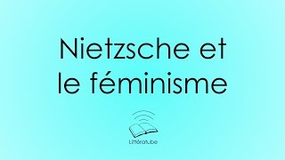 Nietzsche et le féminisme [upl. by Owiat549]