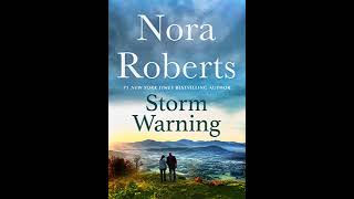 Nora Roberts  Storm Warning  Audiobook Mystery Thriller amp Suspense Romance [upl. by Arahat797]