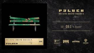 Paluch quot061quot ft Onek87 prod Deemz [upl. by Elleuqar]