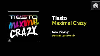 Tiësto  Maximal Crazy Bassjackers Remix [upl. by Acinomed]