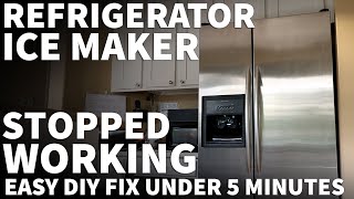 Ice Maker Not Making Ice  Ice Maker Stopped Making Ice Easy Fix on Any Brand Refrigerator [upl. by Kaliope641]