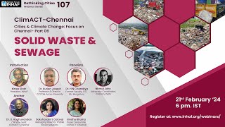 Cities and Climate Change Focus on Chennai Solid Waste and Sewage Part 06 [upl. by Steck]