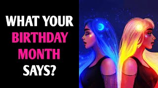 WHAT DOES YOUR BIRTHDAY MONTH SAY ABOUT YOU Personality Test Quiz  1 Million Tests [upl. by Calida]