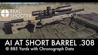 AI AT Short Barrel 308  885 Yards [upl. by Akelahs921]