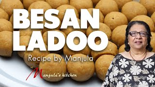 Besan Ladoo Recipe  How to Make Besan Ladoo at Home by Manjula [upl. by Rosemari673]