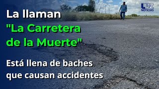 Por baches llaman la Carretera de la Muerte a la México 15 en el Valle del Carrizo Ahome [upl. by Annanhoj]