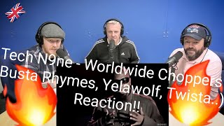 Tech N9ne  Worldwide Choppers  Busta Rhymes Yelawolf Twista REACTION  OFFICE BLOKES REACT [upl. by Damita932]