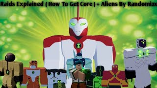 Raids Explained  Obtainable Aliens By Randomizer  How To Get Core Showcase  In Omni Adventures [upl. by Wendolyn963]