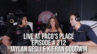 Kieran Goodwin amp Jaylan Sesli EPISODE  212 The Pacos Place Podcast [upl. by Binetta]