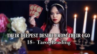 PICK A CARD 18 🌹Their Deepest DESIRE from Their Ego to YOU🌹 [upl. by Arleyne]