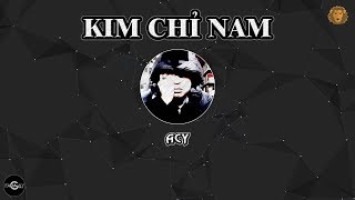 2013 Kim Chỉ Nam  Acy Dizz Rhymastic [upl. by Acinelav349]