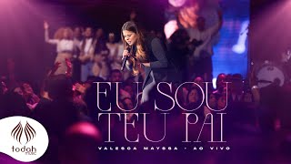 Valesca Mayssa  Eu Sou Teu Pai Clipe Oficial [upl. by Elleval279]