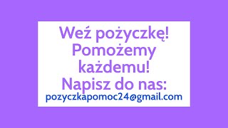 Pożyczka dla Ciebie  Najlepsza oferta pożyczki dla Ciebie  Szukasz pożyczki  Napisz do nas [upl. by Ahsiad763]