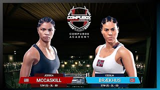 UNDISPUTED  Jessica McCaskill vs Cecilia Brækhus [upl. by Marvin886]