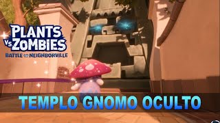 ¡TEMPLO GNOMO OCULTO  Plants vs Zombies Battle for Neighborville [upl. by Kaehpos]