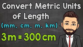 Metric Units of Length  Convert mm cm m and km [upl. by Early]