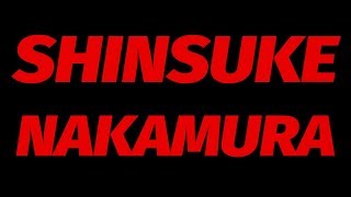 Shinsuke Nakamura Custom Titantron 2017 [upl. by Noonan]