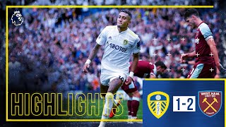 Highlights Leeds United 12 West Ham United  Premier League [upl. by Akimrehs730]