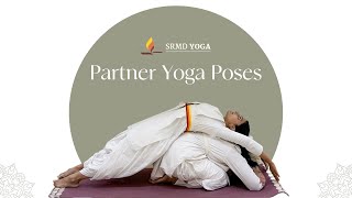 Partner Yoga Poses  SRMD Yoga [upl. by Sherill]