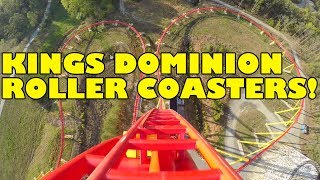 Kings Dominion Roller Coasters Front Seat POVs [upl. by Tolecnal]