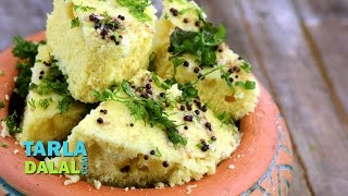 Nylon Khaman Dhokla Recipe Instant Khaman Dhokle by Tarla Dalal [upl. by Anelac471]