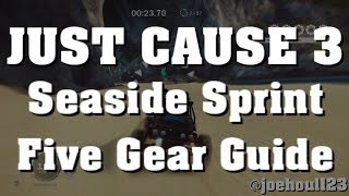 Just Cause 3  Seaside Sprint  Five Gear Guide [upl. by Ahto]