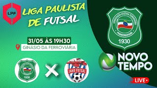 WEB RÁDIO  FERROVIÁRIA PINDA x JAHU FUTSAL  COPA DA LPF 2024 [upl. by Elston]