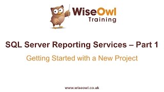 Reporting Services SSRS Part 1  Getting Started with a New Project [upl. by Enidan568]