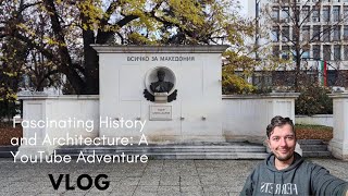 Kyustendils Fascinating History and Architecture A YouTube Adventure vlog bulgaria macedonia [upl. by Anauq]