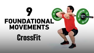 9 Foundational Movements — CrossFit [upl. by Tavy775]