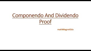 Componendo And Dividendo Proof [upl. by Davis]