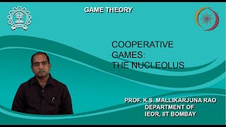 Lecture 39  Cooperative Games The Nucleolus [upl. by Eimrots596]