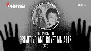 The Tragic Fate of Primitivo and Boyet Mijares 1977  PH Murder Stories [upl. by Lucinda]