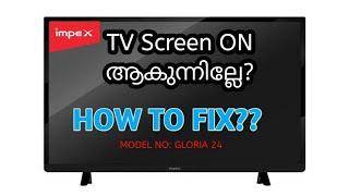 Impex LED tv no picture repair Malayalam videoFixwithmetm3zp [upl. by Yedarb]